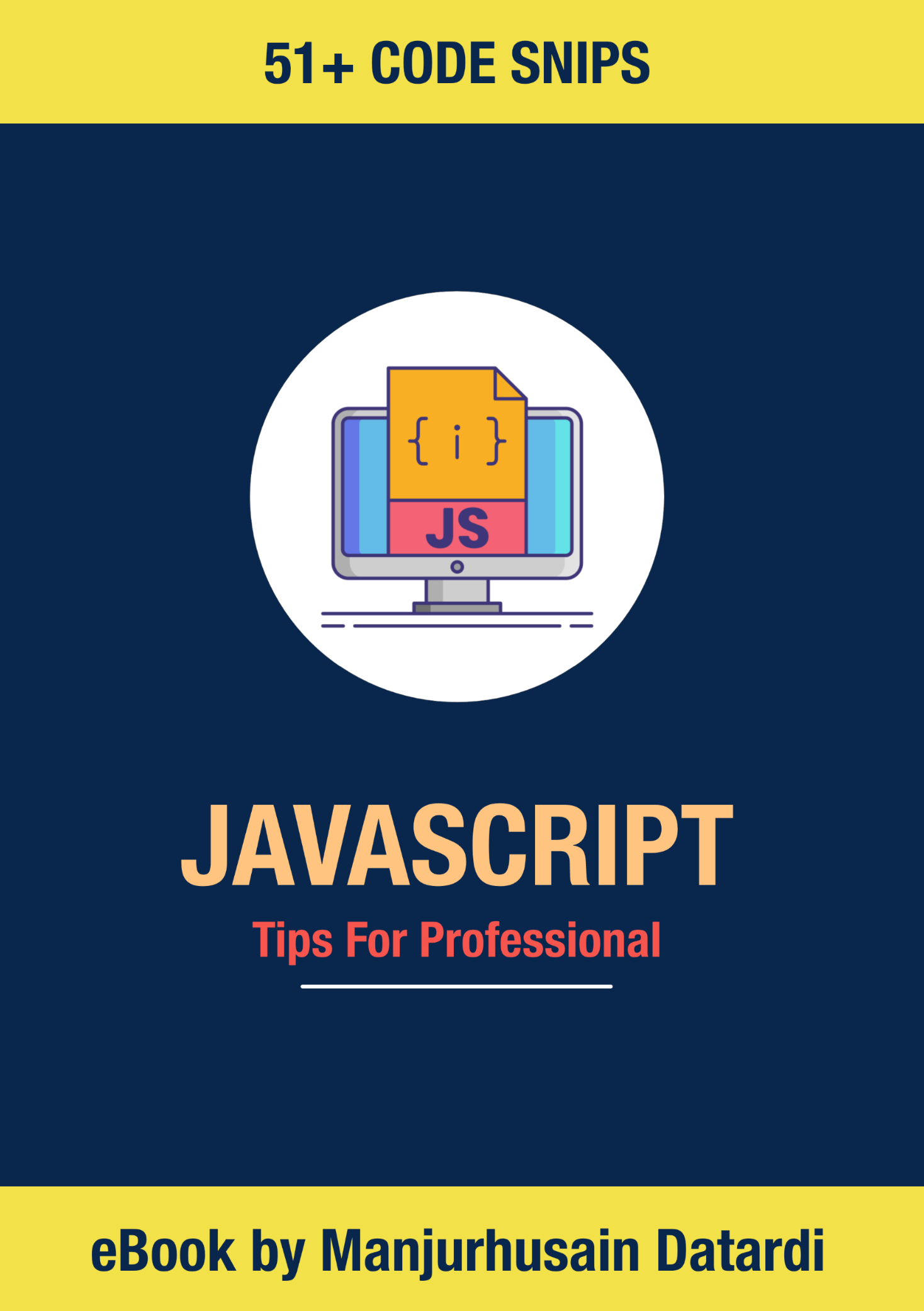 Cover image for JavaScript Code Snips